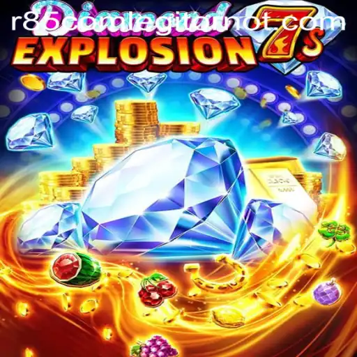 Discover the Excitement of DiamondExplosion7s and Unravel the Mystery of R85 com